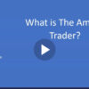 What is The Amazing Trader?